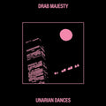 Drab Majesty - Unarian Dances (Uk) [12" Vinyl]