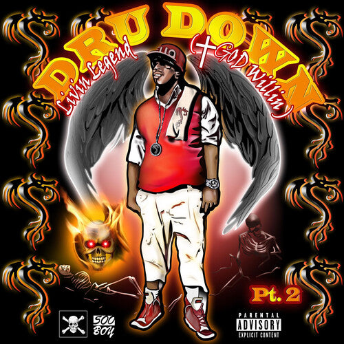 Dru Down - Livin Legend (god Willin) Part 2 - Music CD