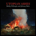 Gillespie,bobby - Utopian Ashes - Music CD