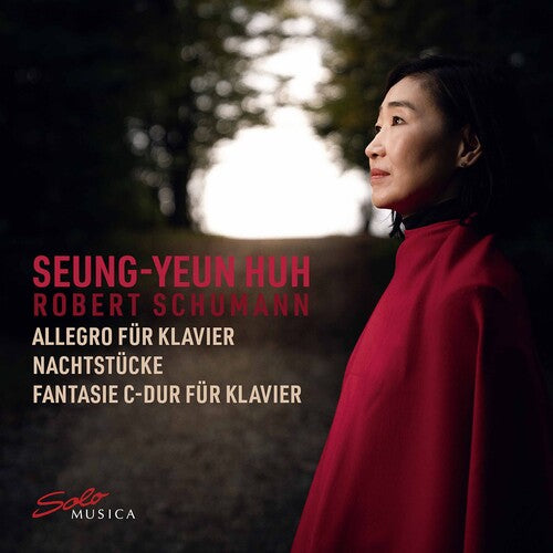 Schumann / Seung-yeun - Piano Works - Music CD