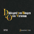Bingen / Quigley / Seraphic Fire - Ordo Virtutum - Music CD