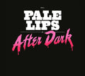 Pale Lips - After Dark - Music CD