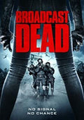 Broadcast Dead - Broadcast Dead - DVD