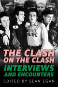 Egan,sean - Clash On The Clash - Books