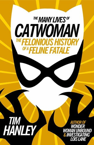 Hanley,tim - Many Lives Of Catwoman - Books