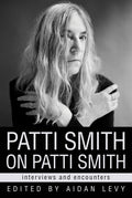 Levy,aidan - Patti Smith On Patti Smith - Books