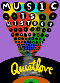 Questlove - Music Is History - Books