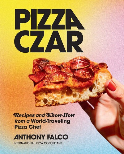 Falco,anthony / Sung,evan / Tavoletti,molly - Pizza Czar - Books