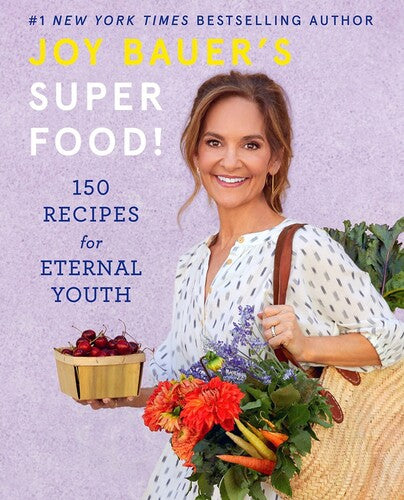 Bauer,joy - Joy Bauers Superfood - Books