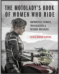 Elfving,alicia Mariah - Motoladys Book Of Women Who Ride - Books