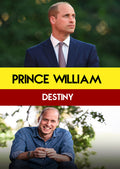 Prince William : Destiny - Prince William : Destiny - DVD
