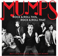 Mumps - Rock & Roll This Rock & Roll That: Best Case - Music CD
