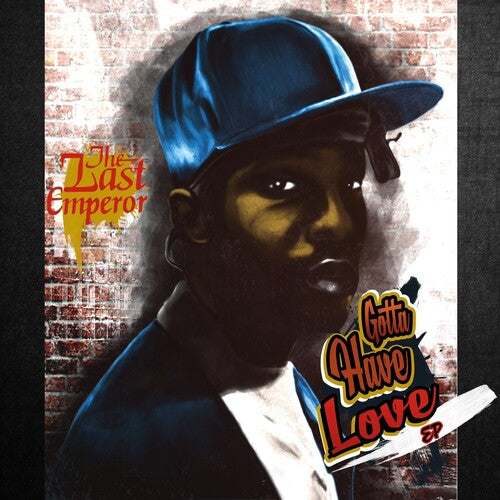 Last Emperor - Gotta Have Love Ep - Music CD