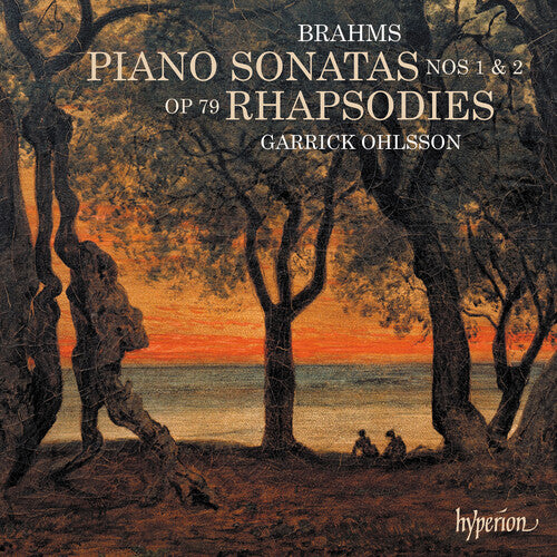 Ohlsson,garrick - Brahms: Piano Sonatas & Rhapsodies - Music CD