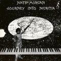 Morgan,nate - Journey Into Nigritia - Vinyl Record