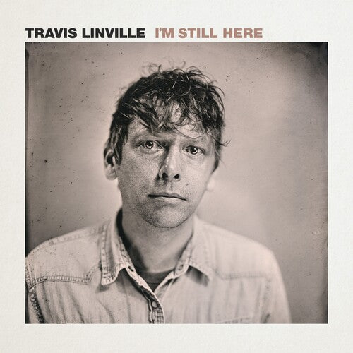Linville,travis - I'm Still Here - Vinyl Record