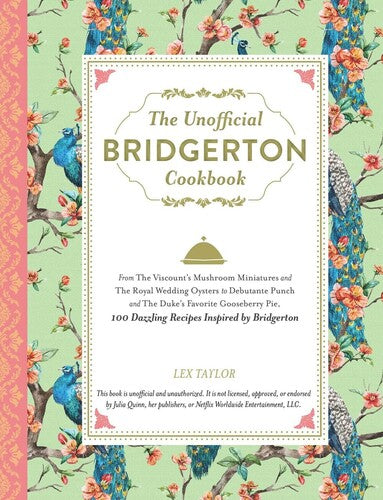 Taylor,lex - Unofficial Bridgerton Cookbook - Books