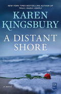 Kingsbury,karen - Distant Shore - Books