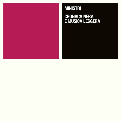 Ministri - Cronaca Nera E Musica Leggera - Vinyl Record