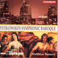 Stokowski / Bamert / Bbc Philharmonic - Stokowski's Symphonic Baroque - Music CD