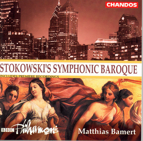 Stokowski / Bamert / Bbc Philharmonic - Stokowski's Symphonic Baroque - Music CD