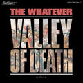 Whatever - Valley Of Death (or Whatever) - Vinyl Record