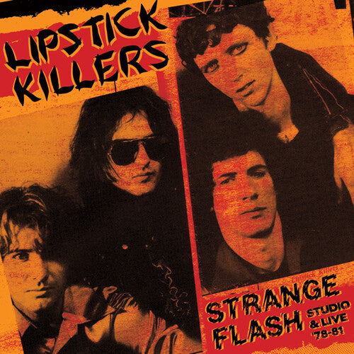 Lipstick Killers - Strange Flash - Studio & Live '78-'81 - Music CD