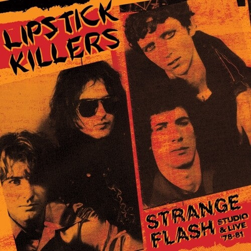 Lipstick Killers - Strange Flash - Studio & Live '78-'81 - Vinyl Record