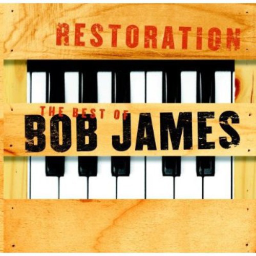James,bob - Restoration: Best Of Bob James - Music CD