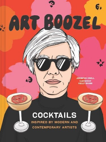 Croll,jennifer / Shami,kelly - Art Boozel - Books
