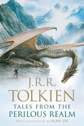 Tolkien,jrr / Lee,alan - Tales From The Perilous Realm - Books