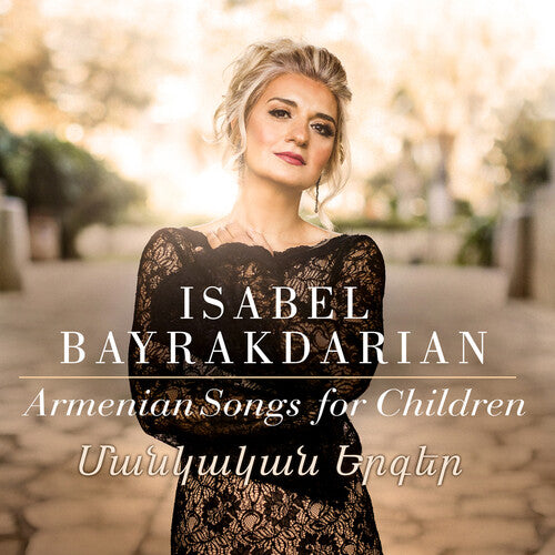 Ganatchian / Bayrakdarian / Harutyunyan - Armenian Songs For Children - Music CD