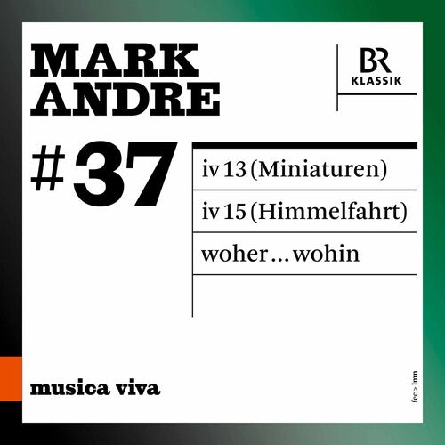 Andre / Arditti Quartet - Musica Viva 37 - Music CD