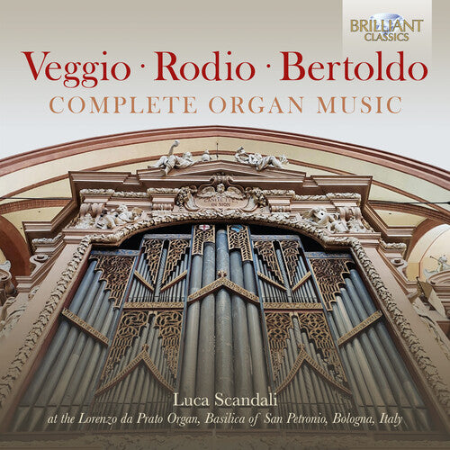 Bertoldo / Scandali - Complete Organ Music - Music CD