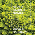 Harrison - Seven Sacred Names - Music CD