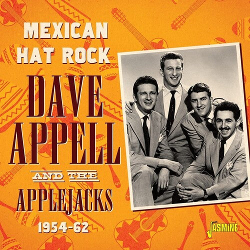 Appell,dave & The Applejacks - Mexican Hat Rock 1954-1962 - Music CD