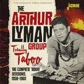 Lyman,arthur Group - Totally Taboo: Complete Taboo Sessions 1958-1960 - Music CD