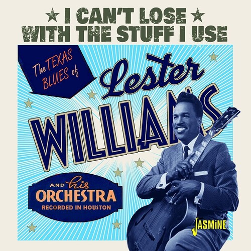 Williams,lester - Texas Blues Of Lester Williams: I Can't Lose With - Music CD