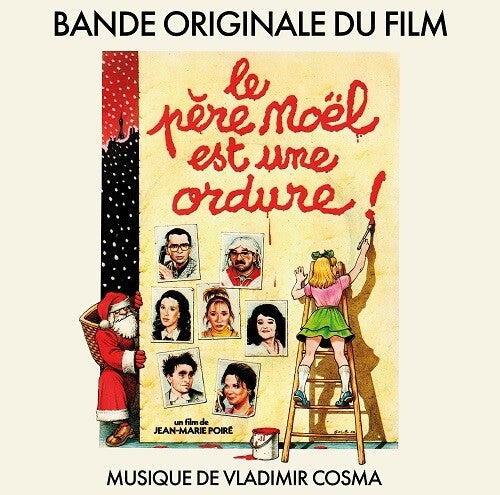 Cosma,vladimir - Le Pere Noel Est Une Ordure - Vinyl Record