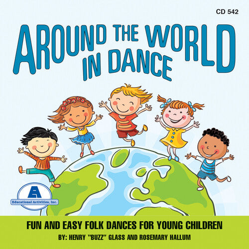 Hallum,rosemary / Glass,henry Buzz - Around The World In Dance - Music CD