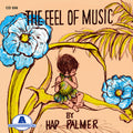 Palmer,hap - The Feel Of Music - Music CD