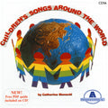 Slonecki,catherine - Children's Songs Around The World - Music CD