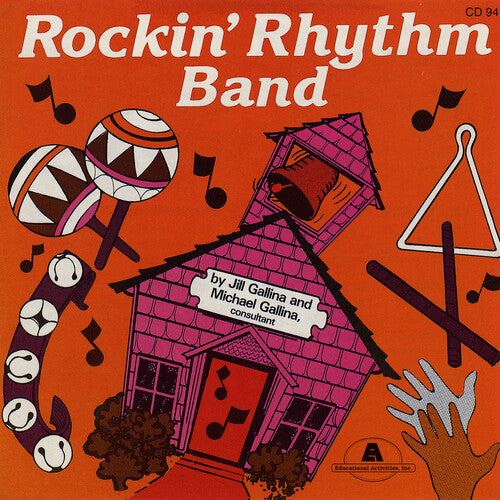 Gallina,jill / Gallina,michael - Rockin' Rhythm Band - Music CD