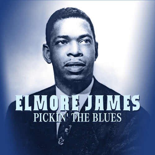 James,elmore - Pickin' The Blues - Music CD