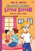 Martin,ann M / Almeda,christine - Karens Little Sister - Books
