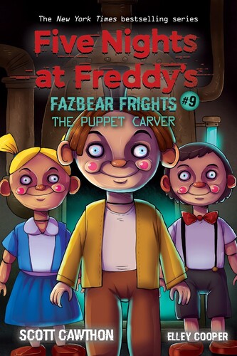 Cawthon,scott / Cooper,elley - Puppet Carver Fazbear Frights - Books