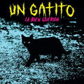 La Bien Querida - Un Gatito - Vinyl Record