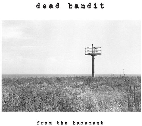 Dead Bandit - From The Basement - Vinyl Record