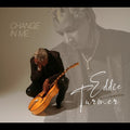 Turner,eddie - Change In Me - Music CD
