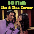 Turner,ike & Tina - So Fine - Music CD